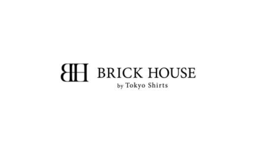 【最新】BRICK HOUSE(東京シャツ)割引クーポンまとめ